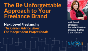 Be Unforgettable freelance brand, livestream with Rochelle Moulton