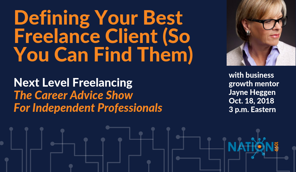 Defining Your Best Freelance Clients (So You Can Find Them)